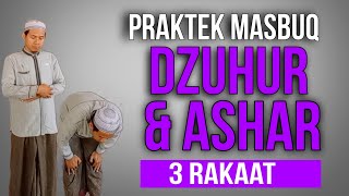 MASBUK SALAT DZUHUR DAN ASHAR TERTINGGAL 3 RAKAAT [upl. by Rinaldo294]