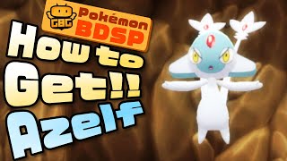 Pokémon BDSP  How to Get Azelf [upl. by Kobe]