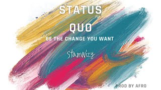 Status Quo Lyrics Video [upl. by Rosina831]