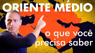 O QUE VOCÊ PRECISA SABER SOBRE ORIENTE MÉDIO PARA NÃO PASSAR VERGONHA  Professor HOC [upl. by Ettenal]