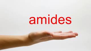 How to Pronounce amides  American English [upl. by Goldy]