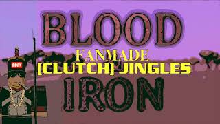 Russian CLUTCH  FANMADE Blood amp Iron Jingle [upl. by Maurreen]