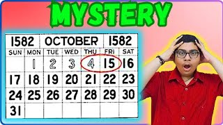 Crazy Calendar The Mystery of October 1582  AJ Masti 😱🤔 [upl. by Atela]