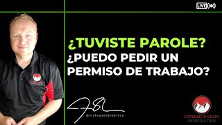 ¿Si tienes Parole puedes pedir el Permiso de Trabajo [upl. by Nylknarf]