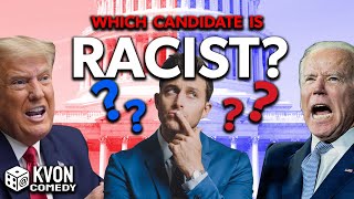 Trump vs Biden Which Candidate is RACIST comedian Kvon helps you VOTE [upl. by Haleehs556]