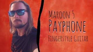 Maroon 5  quotPayphonequot fingerstyle guitar [upl. by Bethesda319]