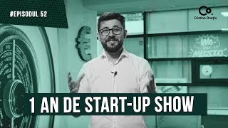 1 AN DE THE STARTUP SHOW CE URMEAZĂ  The Startup Show EP52 [upl. by Dorelle]