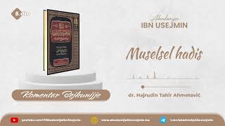 08 Muselsel hadis [upl. by Iel356]