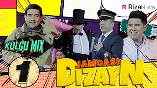 DIZAYN JAMOASI KULGU MIX 1QISM [upl. by Ehttam587]