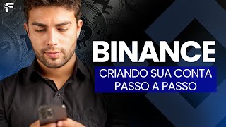 BINANCE  Como criar sua conta do zero  PSSO A PASSO [upl. by Janus746]