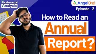 Episode 2 How to Read an Annual Report  Fundamental Stock Analysis  Angel One [upl. by Oetam881]