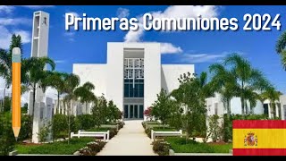 Primeras Comuniones en espanol 2024 [upl. by Enirolf]