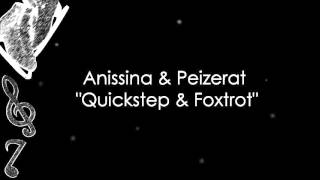 Marina Anissina amp Gwendal Peizerat  Quickstep amp Foxtrot Music [upl. by Roderic]