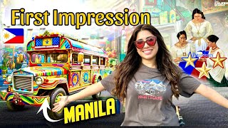 FIRST IMPRESSION OF PHILIPPINES 🇵🇭 MANILA [upl. by Neehsas]