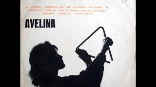 Avelina  03 Tem Jacutinga Xote  Mocambo 1962 LP [upl. by Baker]