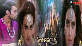 NAAGIN 3 3RD MARCH 2019  Colors TV Serial  79TH Episode Full Story Details REVEALED [upl. by Toback]