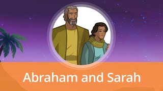 Abraham and Sarah  Old Testament Stories for Kids [upl. by Ahrens]