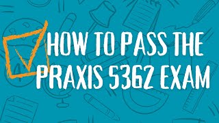 How to PASS the Praxis English to Speakers of Other Languages 5362 Exam [upl. by Sela983]