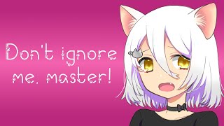 Catgirl Begs For Your Attention ASMR Roleplay F4A [upl. by Henn51]