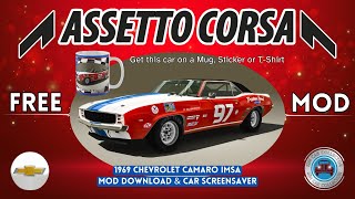 Chevrolet Camaro IMSA 1969  Assetto Corsa Mods 30 IMSA Cars FREE assettocorsa acmods simracing [upl. by Daren]