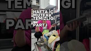 HAFTA İÇİ MUTFAK TEMİZLİĞİ PART 1 ÇOK DA DETAYA GEREK YOK ÖMÜR BİTİYOR KEYFİNİZE BAKIN İYİ SEYİRLER [upl. by Ramyaj]