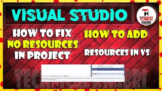 How to add resources to the project in Visual Studio  No resources found in project fix c c vs [upl. by Tarabar]