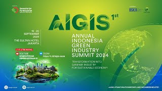 1st Annual Indonesia Green Industry Summit AIGIS 2024 [upl. by Asiulana]