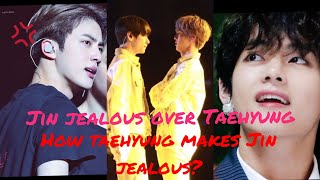 【 TaeJin 】Jin being jealous over Taehyung How Tae makes Jin jealous jinlous [upl. by Che793]