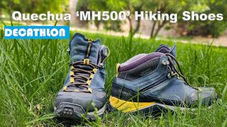 Decathlon Quechua MH500 mid ankle hiking shoe  How to select trekking shoe  Best hiking shoe [upl. by Olympium506]