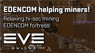 EVE Online  EDENCOM helping miners [upl. by Verdie]