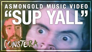 🎵 SUP YALL Asmongold Music Video 🎵 [upl. by Lolanthe]