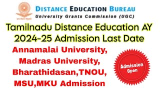 Distance And Online Education AY 202425 Admission Last Date For All Universities 👍 [upl. by Yaras]