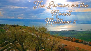 Sermon on the Mount  Matthew 5 [upl. by Mrots]