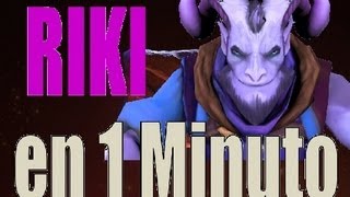 Riki en 1 Minuto  Guia Dota 2 [upl. by Nelia]