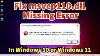 How to Fix msvcp110dll Missing Error in Windows 10 or Windows 11 [upl. by Annail]