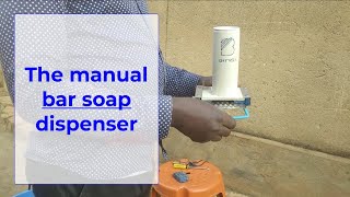 how i made the manual bar soap dispenser [upl. by Dominus10]