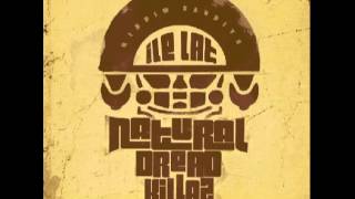 Natural Dread Killaz  NIELEGALNA [upl. by Ahsimal]