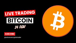 Crypto Trading LIVE BTC Live Trading Bitcoin Price Predictions  14 NOV crypto bitcoin btc [upl. by Nerine]