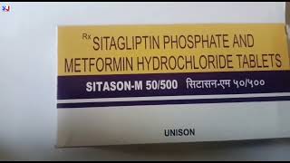 SITASONM 50500 Tablet  SITAGLIPTIN PHOSPHATE AND METFORMIN HYDROCHLORIDE TABLETS  SITASON M Tab [upl. by Ardnuas]