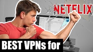 The Best VPN for Netflix Beat the Proxy Error for Good amp Unblock All TV Shows and Movies [upl. by Ellessig]