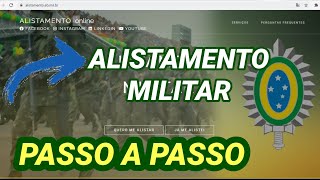 DICAS COMO FAZER ALISTAMENTO MILITAR ONLINE 2024  PASSO A PASSO DE COMO SE ALISTAR ONLINE [upl. by Eiramassenav736]