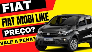 MOBI LIKE 10 2024 DA FIAT DESCUBRA O PREÇO ITENS DE SÉRIE E Se VALE A PENA [upl. by Lemuelah]