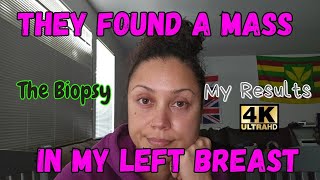 They Found A Mass In My Left Breast  My Biopsy  The Results  Biopsy Mammogram BreastHealth [upl. by Aikemal]