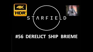 STARFIELD  Derelict Ship Brieme  4K HDR [upl. by Keener]