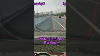 Skyway stage 3 to NAIA Terminal 1 Parking A TrendingOfficial06 [upl. by Melena]