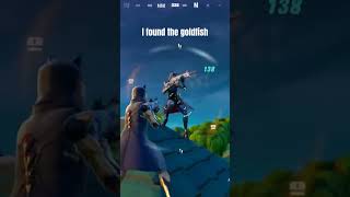 Have you seen the goldfish  fortnite [upl. by Lienet]