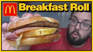 McDonalds Breakfast Roll Review [upl. by Aicenra]