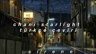 türkçe çeviri  chani  starlight  true beauty ost [upl. by Zilber]