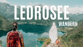 Madonnina Di Besta – Wanderung am Ledrosee  VLOG 249  LEDROSEE 🇮🇹 [upl. by Ottavia337]