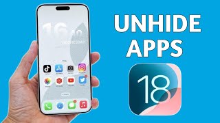 How to Unhide Apps On iOS 18  Every iPhone Unhide Apps [upl. by Odraccir]